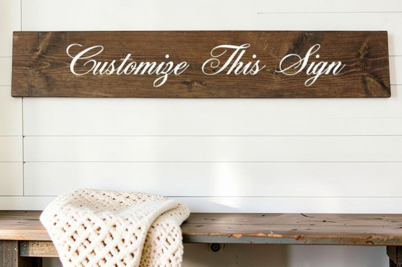 Customizable Wood Sign – Rustic Farmhouse Wall Decor for Weddings, Pet Spaces, Man Caves