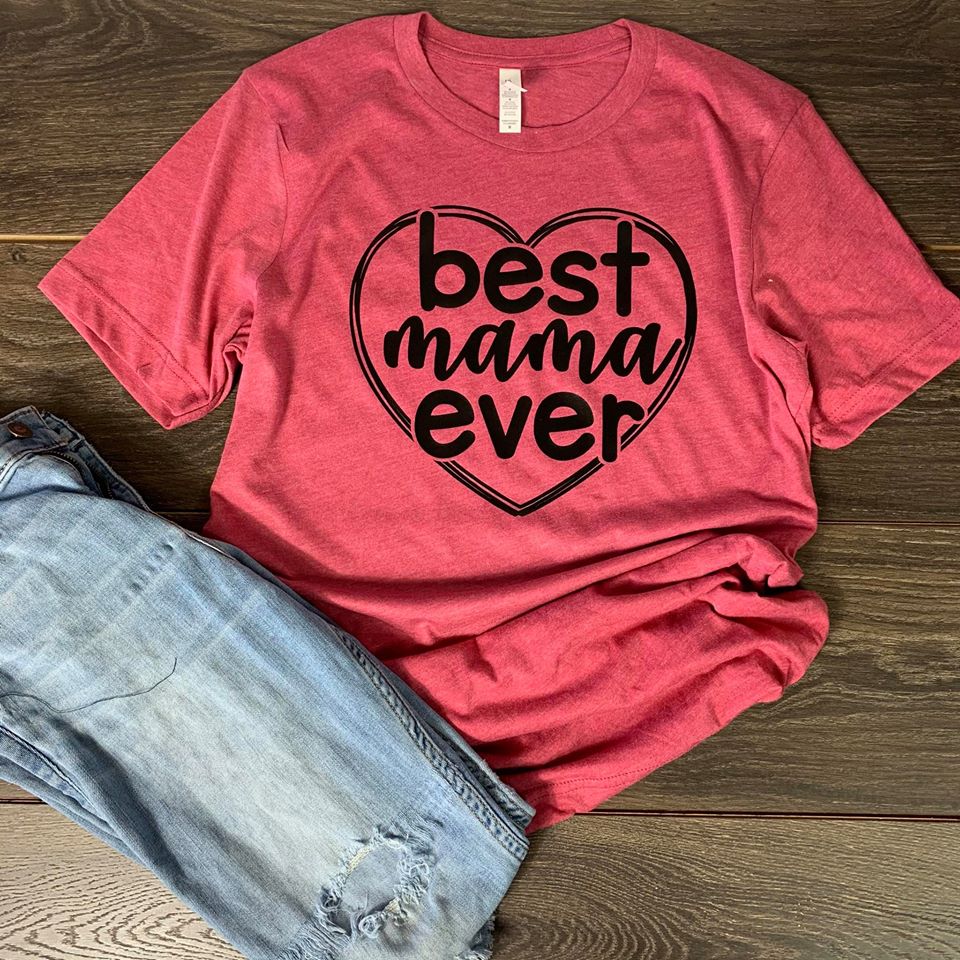 Boutique Ladies Best Mama Ever Graphic T-Shirt | Clarabeths