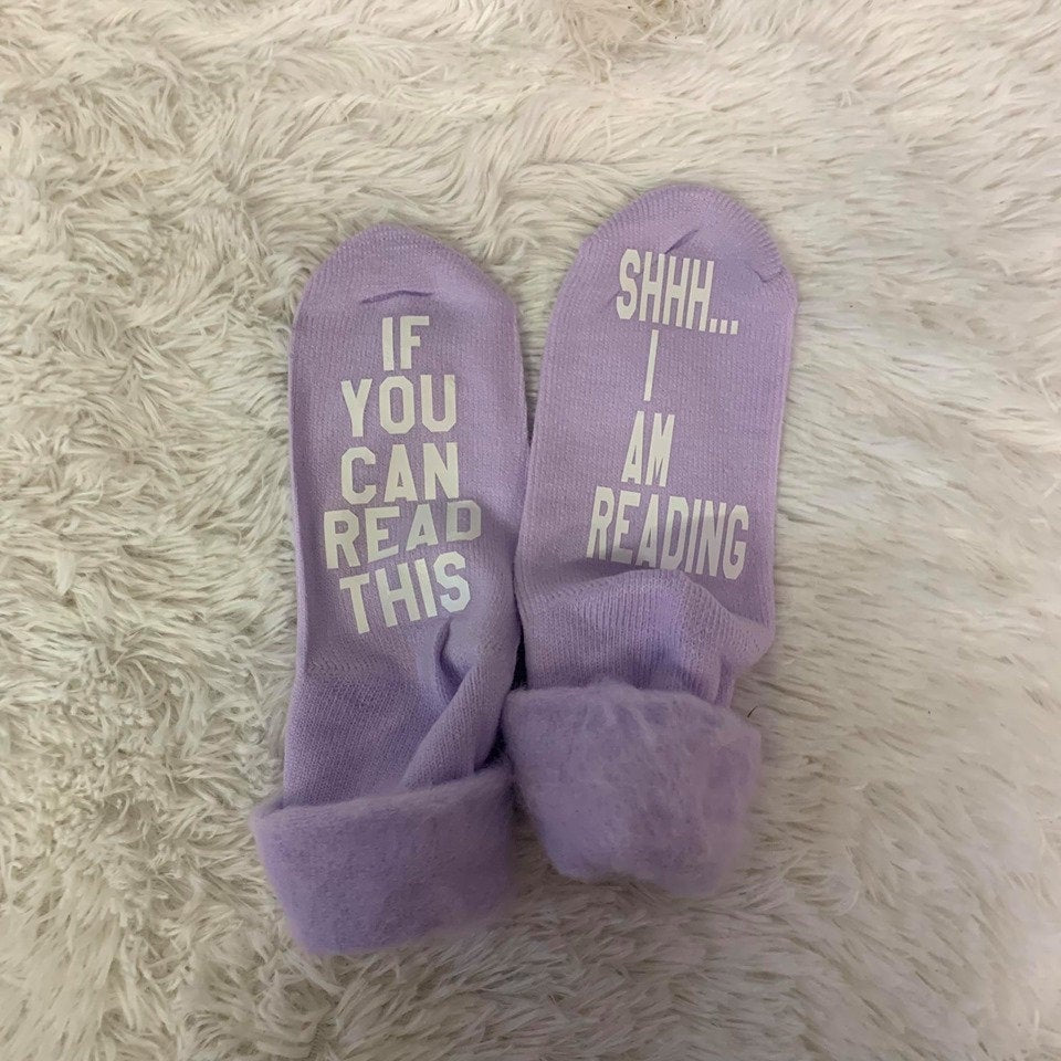 If you can read this SHHH.... I am reading book lovers gift socks | Clarabeths